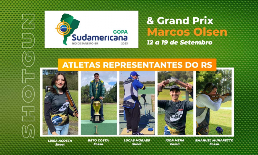 Copa Sudamericana RJ de FO e Skeet e Grand Prix Marcos Olsen - 12 a 19/9