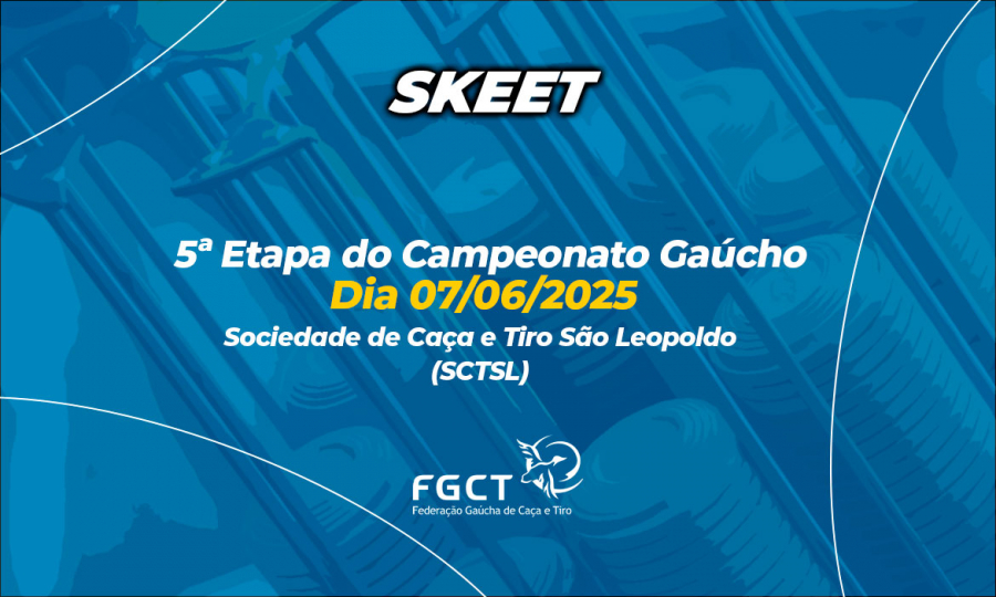 [SKEET] - 5ª Etapa do Campeonato Gaúcho de Skeet - 07/06