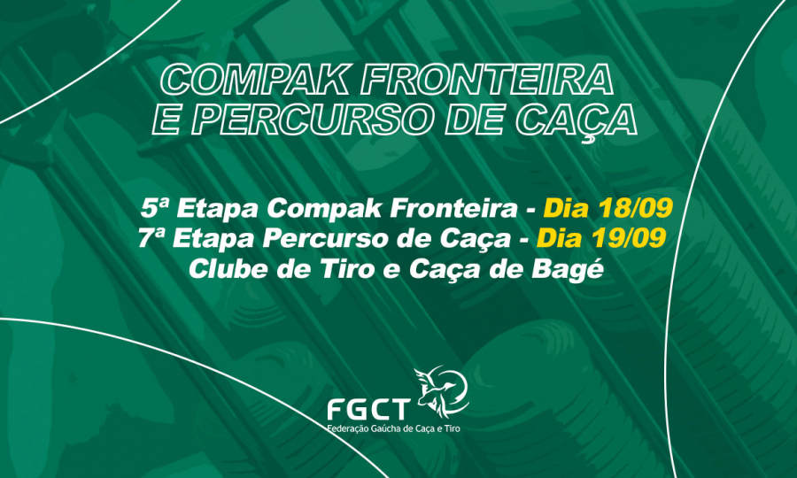 [PROVA REALIZADA] - 5ª Etapa Compak Fronteira e 7ª Etapa Percurso de Caça - 18 e 19/09