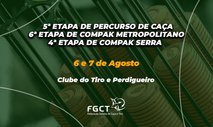 [PROVA REALIZADA] - 4ª Etapa de Compak Serra, 6ª de Metropolitano e 5ª de Percurso - 6 a 7/08