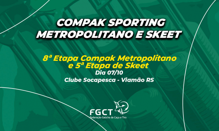 [PROVA REALIZADA] - 8ª Etapa de Compak e 5ª Etapa de Skeet - 07/10