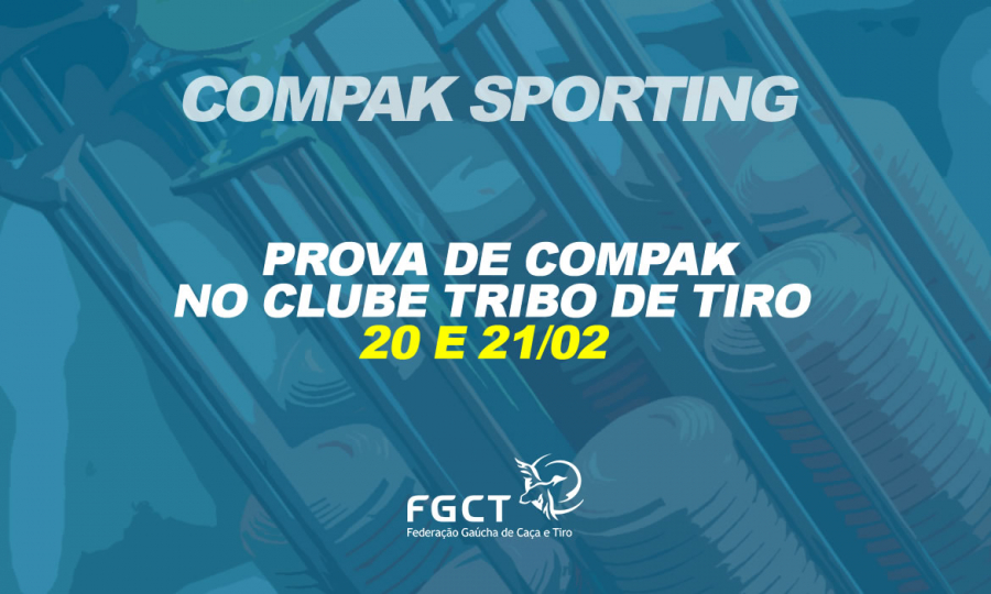 [PROVA TRANSFERIA] - Prova de Compak Sporting no Clube Tribo de Tiro - 20 e 21/02