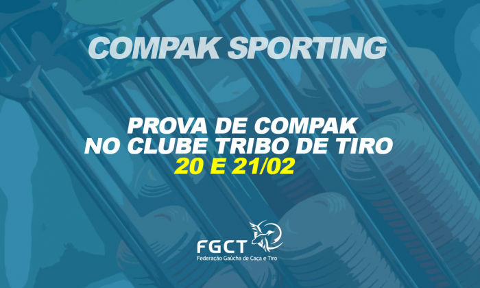 [PROVA TRANSFERIA] - Prova de Compak Sporting no Clube Tribo de Tiro - 20 e 21/02