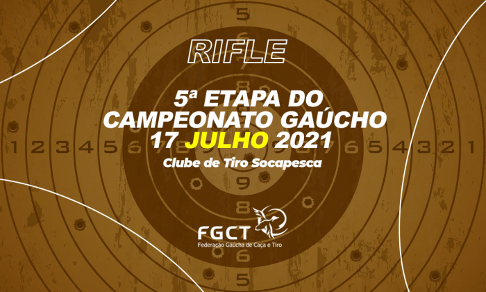 [PROVA REALIZADA] - 5ª Etapa do Campeonato Gaúcho de Rifle - 17/07