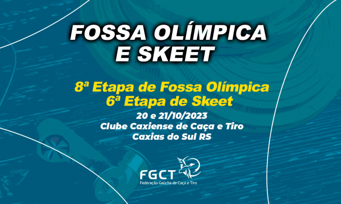 [PROVA REALIZADA] - 8ª Etapa de Fossa e 6ª de Skeet - 20 e 21/10