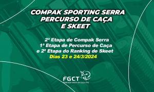 [PROVAS REALIZADAS ] - 2ª Etapa Compak Serra, 1ª Etapa Percurso e 2ª Skeet - 23 e 24/3