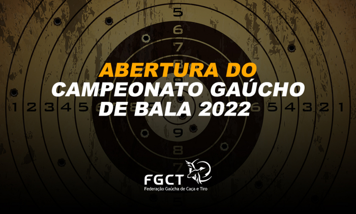 [PROVA REALIZADA] - Campeonato Gaúcho de Bala 2022