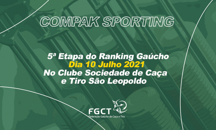 [PROVA REALIZADA] - 5ª Etapa do Ranking Gaúcho de Compak Sporting - 10/07