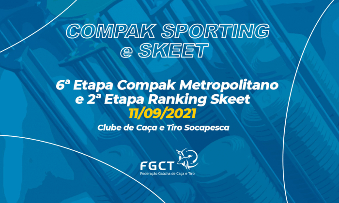 [PROVA REALIZADA] - 6ª Etapa Compak Metropolitano e 2ª Ranking Gaúcho Skeet - 11/09