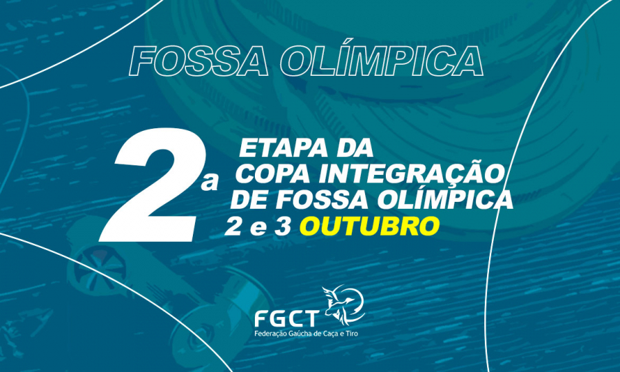 [PROVA REALIZADA] - Copa Integração de Fossa Olímpica - 02 e 03/10