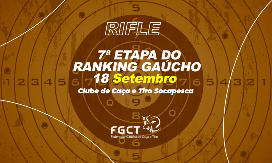 [PROVA REALIZADA] - 7ª Etapa do Campeonato Gaúcho de Rifle - 18/09