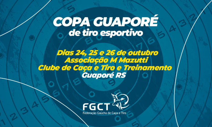 [PROVA REALIZADA] - Copa Guaporé de Tiro Esportivo - 24 a 25/10