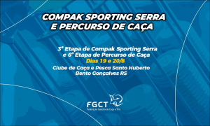 [PROVA REALIZADA] - 3ª Etapa Compak Sporting e 6ª Percurso de Caça - 19 e 20/8